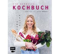 Zora Klipp Ein normales Kochbuch ... aber was ist schon normal?: Raf (Tapa dura)