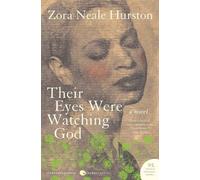 Zora Neale Hurston Their Eyes Were Watching God T (Tapa blanda)