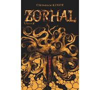 Zorhal: Livre III