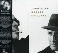 Zorn, John - Godard-Spillane