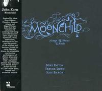 Zorn,John - Moonchild