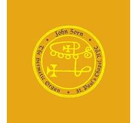 Zorn,John - The Hermetic Organ Vol. 2 - St. Paul's Chapel