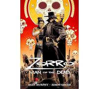 Zorro: Man of the Dead: 1