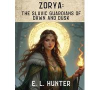 Zorya: The Slavic Guardians of Dawn and Dusk (From Altar to Archive)