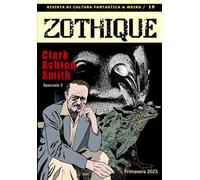 ZOTHIQUE 19: Tributo a Clark Ashton Smith