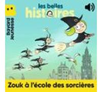 Zouk À L'école Des Sorciers