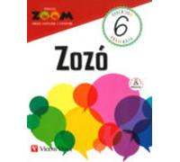 zozó lengua castellana y literatura 6º educacion primaria (p.zoom) ed