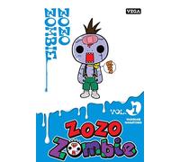 Zozo Zombie - Tome 1 (Kodomo Vega)