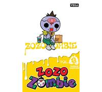 Zozo Zombie - Tome 3 (Kodomo Vega)