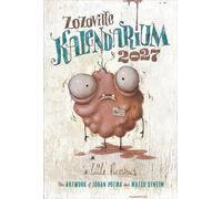 Zozoville Kalendarium 2027 - The Art of Mateo Dineen & Johan Potma: Posterkalender 2027 mit den liebenswerten Monstern. Hochwertiger Bildkalender mit ... Notizen. Wandkalender im Format 29,7 x 44 cm