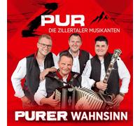 Zpur - die Zillertaler Musikanten - Purer Wahnsinn