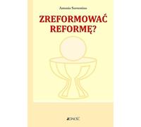 Zreformować reformę?