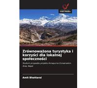 Zrównoważona turystyka i korzyści dla lokalnej spoleczności: Studium przypadku projektu Annapurna Conservation Area, Nepal