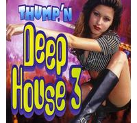 Thump N Deep House 3