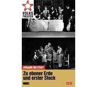 Zu ebener Erde und erster Stock - Johann Nestroy