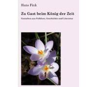 Zu Gast Beim König Der Zeit (ebook)