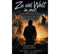 Zu viel Welt in mir: Ich fühlte alles zu laut