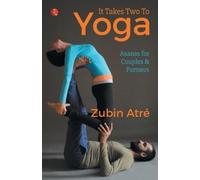 Zubin Atr It Takes Two to Yoga (Tapa blanda)