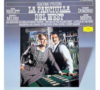 Zubin Mehta & Orchestra of the Royal Opera House Covent Garden / Placido Domingo / Carol Neblett / Sherrill Milnes / Robert Lloyd / Francis Egerton u.v.a. - Puccini-Mehta-la Fille du Far-West [Vinilo]