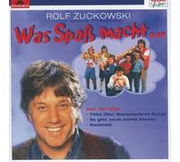 Zuckowski, Rolf - Was Spass Macht