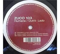Zuco 103 - Humana/Outro Lado [Vinilo]