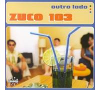 Zuco 103 - Outro Lado