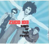 Zuco 103 - Tales Of High Fever