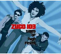 Zuco 103 - Tales of High Fever