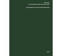 Zürich Atlas: Eine Archäologie urbaner Codes und Formen