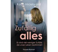 zufällig-alles: Es sind viel weniger Zufälle, die unser Leben bestimmen...