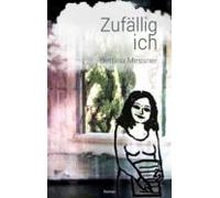 Zufällig Ich (ebook)