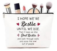 ZUFIO Regalos peculiares para mujeres que lo tienen todo, bolsas de cosméticos para mejores amigas, regalo para el trabajo, mejor amiga, hermana, graduación, universidad (solo incluye bolsa), Bestie,