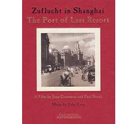 Zuflucht in shangai : the port of last resort [Reino Unido] [DVD]