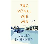 Zugvögel wie wir: Roman - Deine Reise zu dir selbst beginnt in Schweden ... Für alle Fans von 'Wenn die Kraniche nach Süden ziehen'