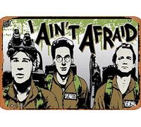 Zuhhgii Cartel de metal retro de los Cazafantasmas con texto en inglés "I Ain t Afraid" para decoración de pared, divertido letrero de estaño vintage, para música, cafetería, bar, restaurante
