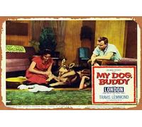 Zuhhgii Cartel retro de hojalata con texto en inglés «My Dog Buddy 1960», tarjeta de vestíbulo de Estados Unidos, 8 London Littlest Hobo clásico, póster de TV para decoración de pared, arte de pared