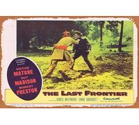Zuhhgii Cartel retro de hojalata The Last Fronter, tarjeta de vestíbulo 2 Victor Mature Guy Madison Robert Preston Retro of Classic Old Film Poster Metal Sign TV Bar Man Cave Wall Decor 8 x 12
