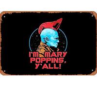 Zuhhgii Letrero retro de estaño Yondu. I'm Mary Poppins, y'all!, letreros de metal con texto en inglés "I'm Mary Poppins, y'all!", de metal, con texto en inglés "I'm Mary Poppins, Y'all!", con texto