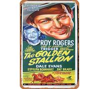 Zuhhgii Póster clásico vintage de la película The Golden Stallion Daybill 1949 Roy Rogers Retro Metal Film TV Poster Gift Karaoke Bar Pub Club Placas de pared decorativas Cueva Hombre Decoración del