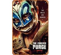 Zuhhgii Póster de la película The Forever Purge (Ana De La Reguera, Josh Lucas) Cartel de estaño para cine y cine de 8 x 12 pulgadas, letrero de metal vintage para decoración del hogar, bar, pub