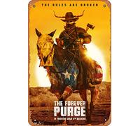 Zuhhgii Póster de la película The Forever Purge (Ana De La Reguera, Josh Lucas) Cartel de estaño para cine y cine de 8 x 12 pulgadas, letrero de metal vintage para decoración del hogar, bar, pub