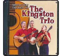 Zuhhgii The Kingston Trio - Absolutely The Best Of The Kingston Trio - Letrero de metal vintage con música rock para decoración de pared, cueva de hombre, letrero de lata para gimnasio, piscina, bar