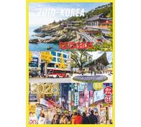 ZUID-KOREA REISGIDS 2026: Ontdek het hart van Korea: cultuur, keuken en avontuur wachten op je.