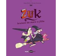 Zuk 5. Bruixes de mare a filla
