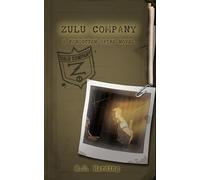 Zulu Company: A Forgotten Spire Novel