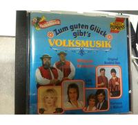 Zum guten Glück gibt's Volksmusik
