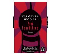 Zum Leuchtturm: Die Geschichte des Romans als Geschichte ihres Lebens