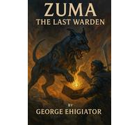 Zuma: The Last Warden