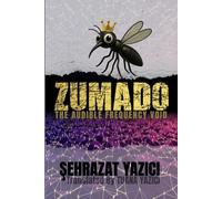 ZUMADO: THE AUDIBLE FREQUENCY VOID