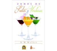 ZUMOS DE FRUTAS Y VERDURAS (ALIMENTACION Y SALUD)